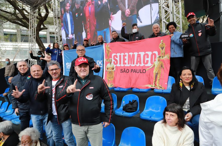  FESTA DA DEMOCRACIA! Membros do SIEMACO São Paulo participam de Comício do Lula, no Anhangabaú